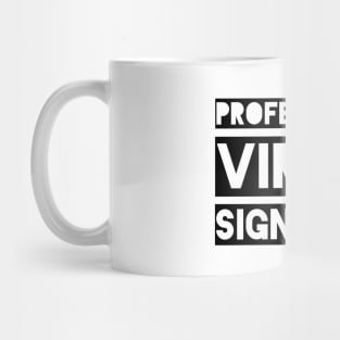 Professional Virtue Signaller Mug